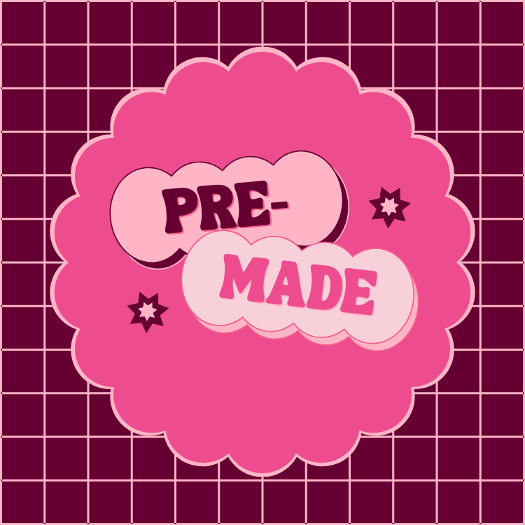 Pre-Made